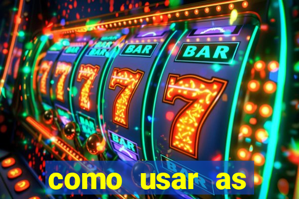 como usar as fichas douradas na bet365